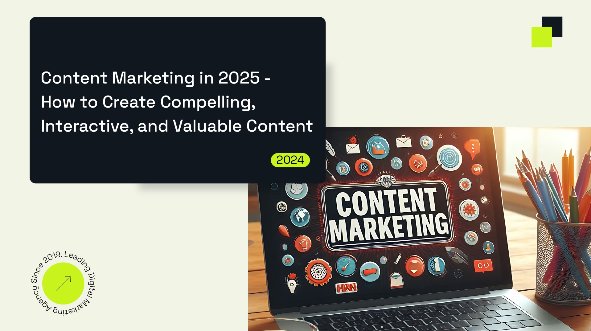 Content Marketing Trends 2025