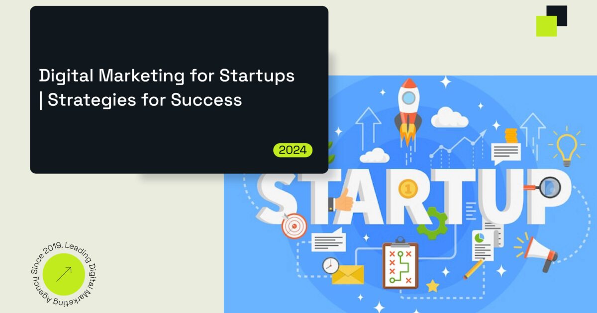 digital marketing for startups