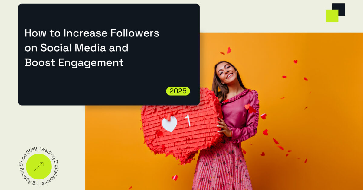 How to Increase Followers on Social Media