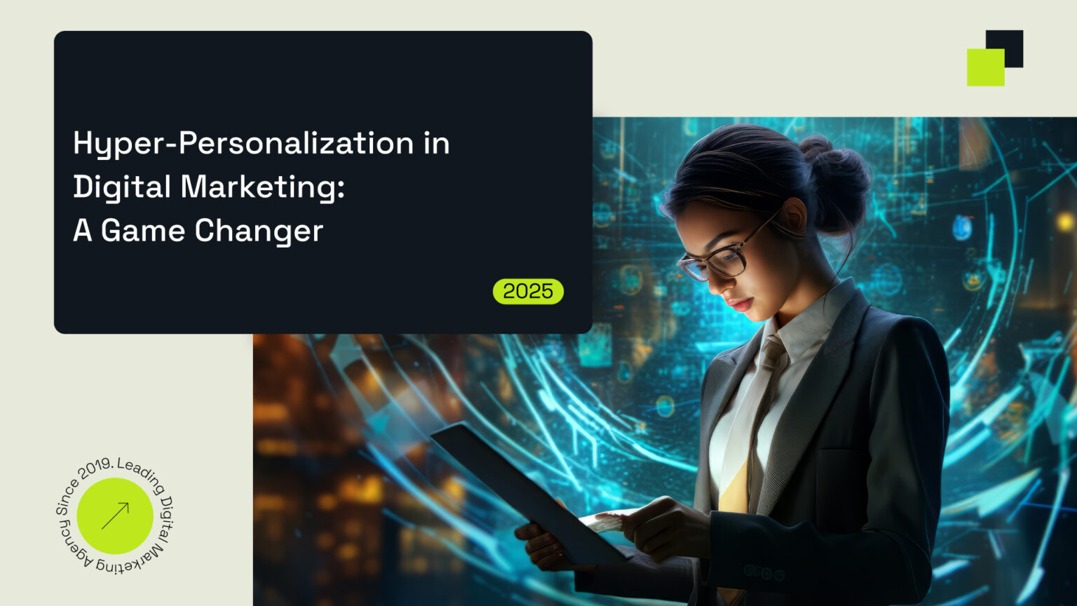 Hyper-Personalization in Digital Marketing: A Game Changer