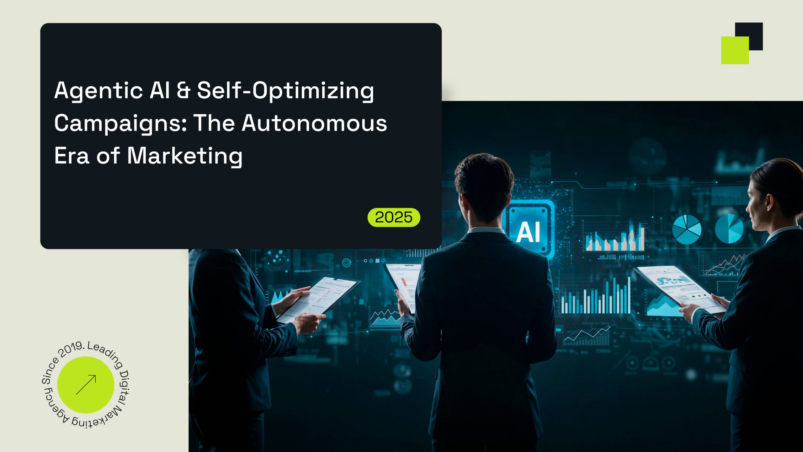 Agentic AI Marketing: Smarter, Self-Optimizing Campaigns