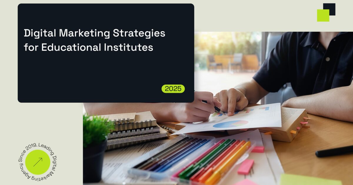 Smart Digital Marketing for Schools & Colleges