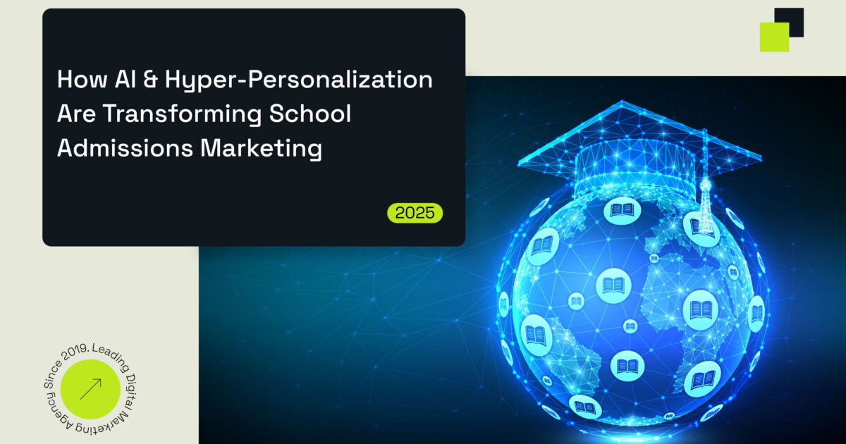 AI & Personalization in School Enrollment Marketing