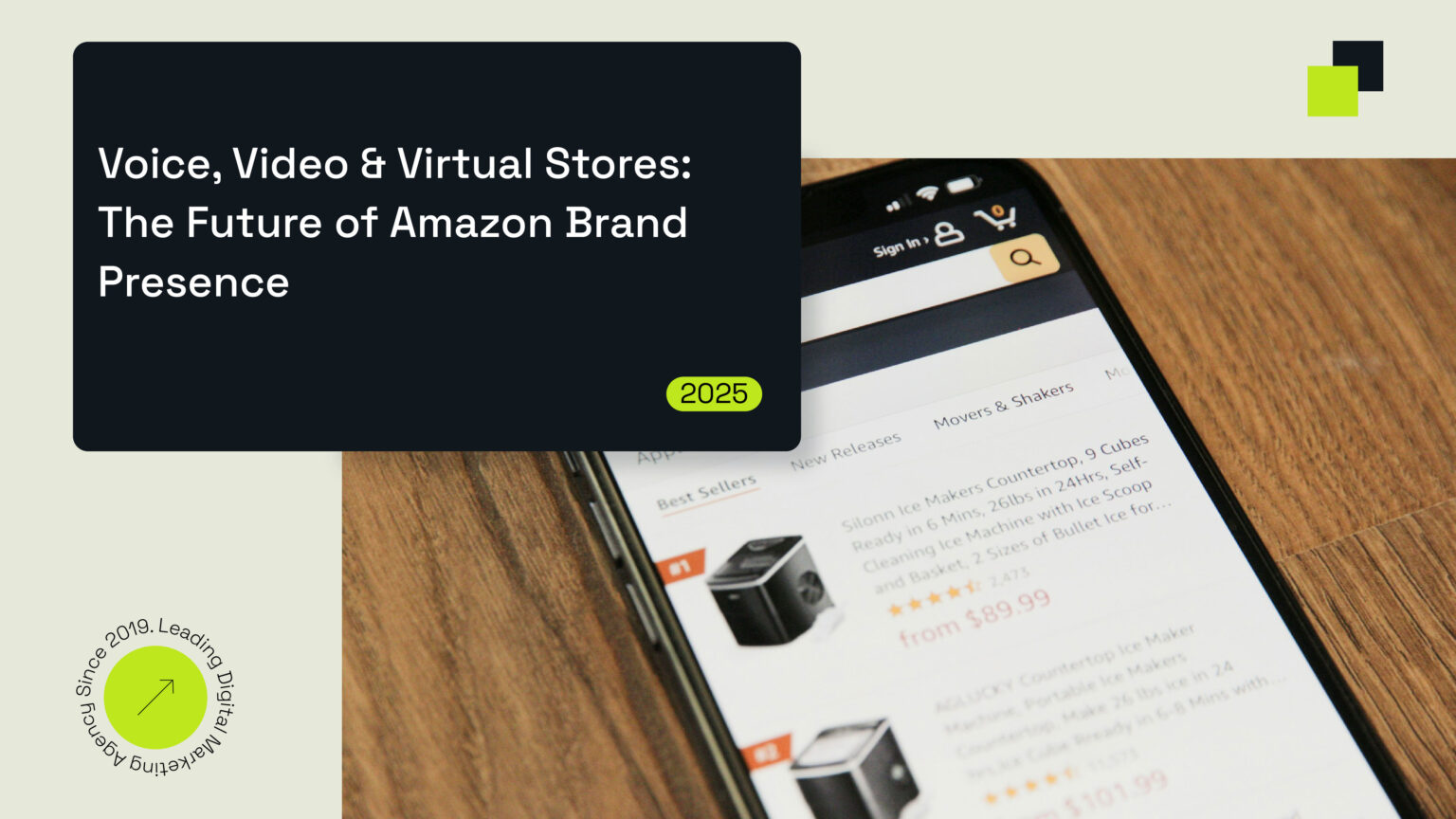 Boost Amazon Brand Presence with Voice, Video & Stores