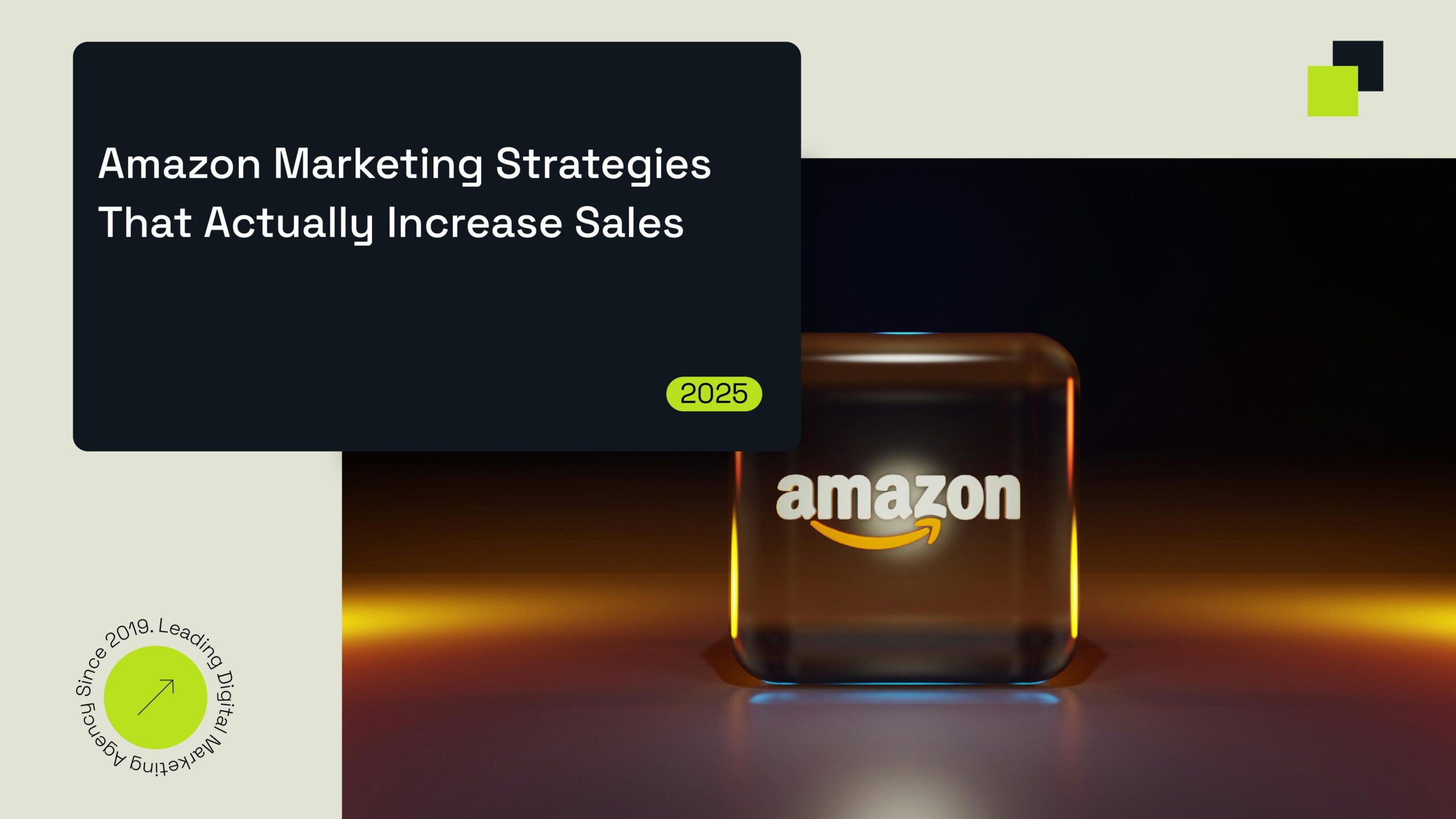 Amazon Marketing Strategies to Boost Sales