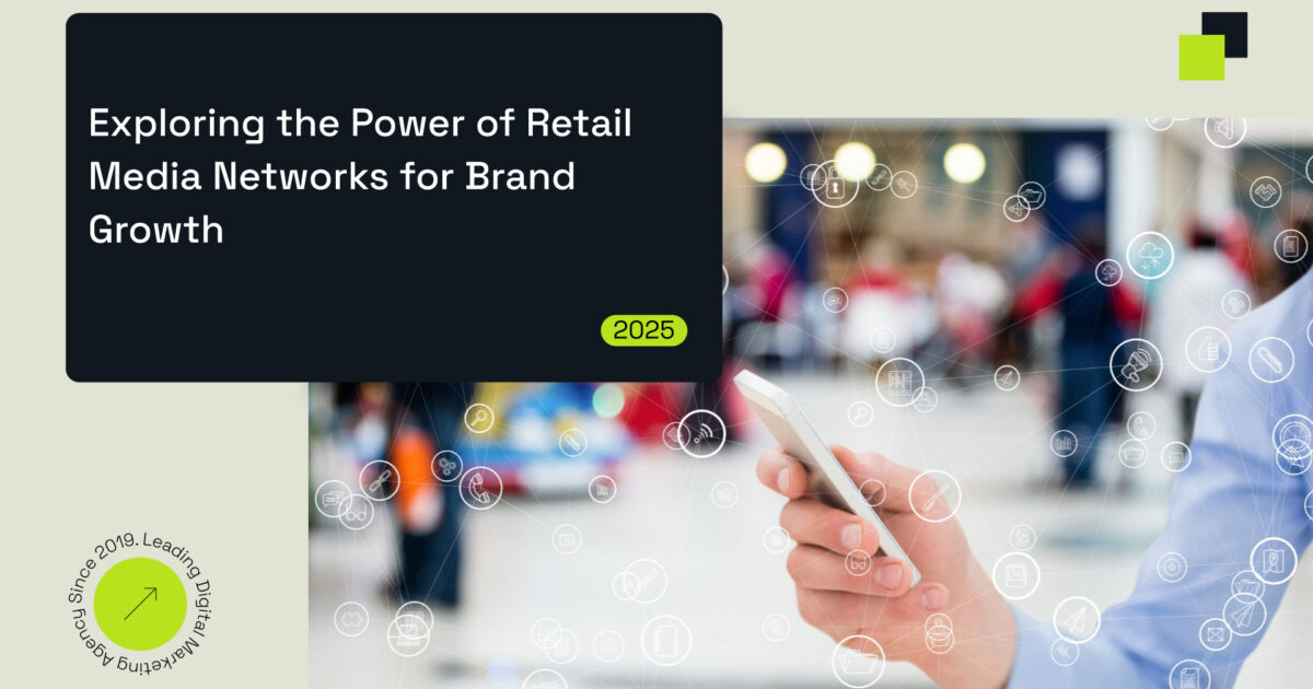 Exploring Retail Media Networks for Brand Growth | Digital Rhetoric
