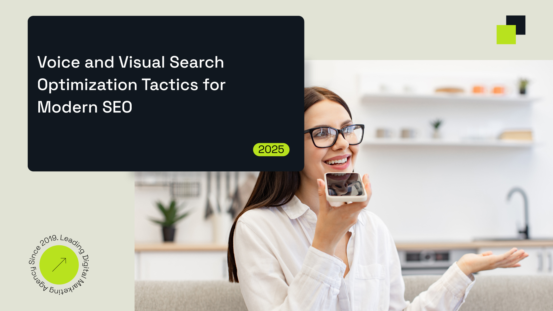Voice & Visual Search Optimization Tactics for Modern SEO Success