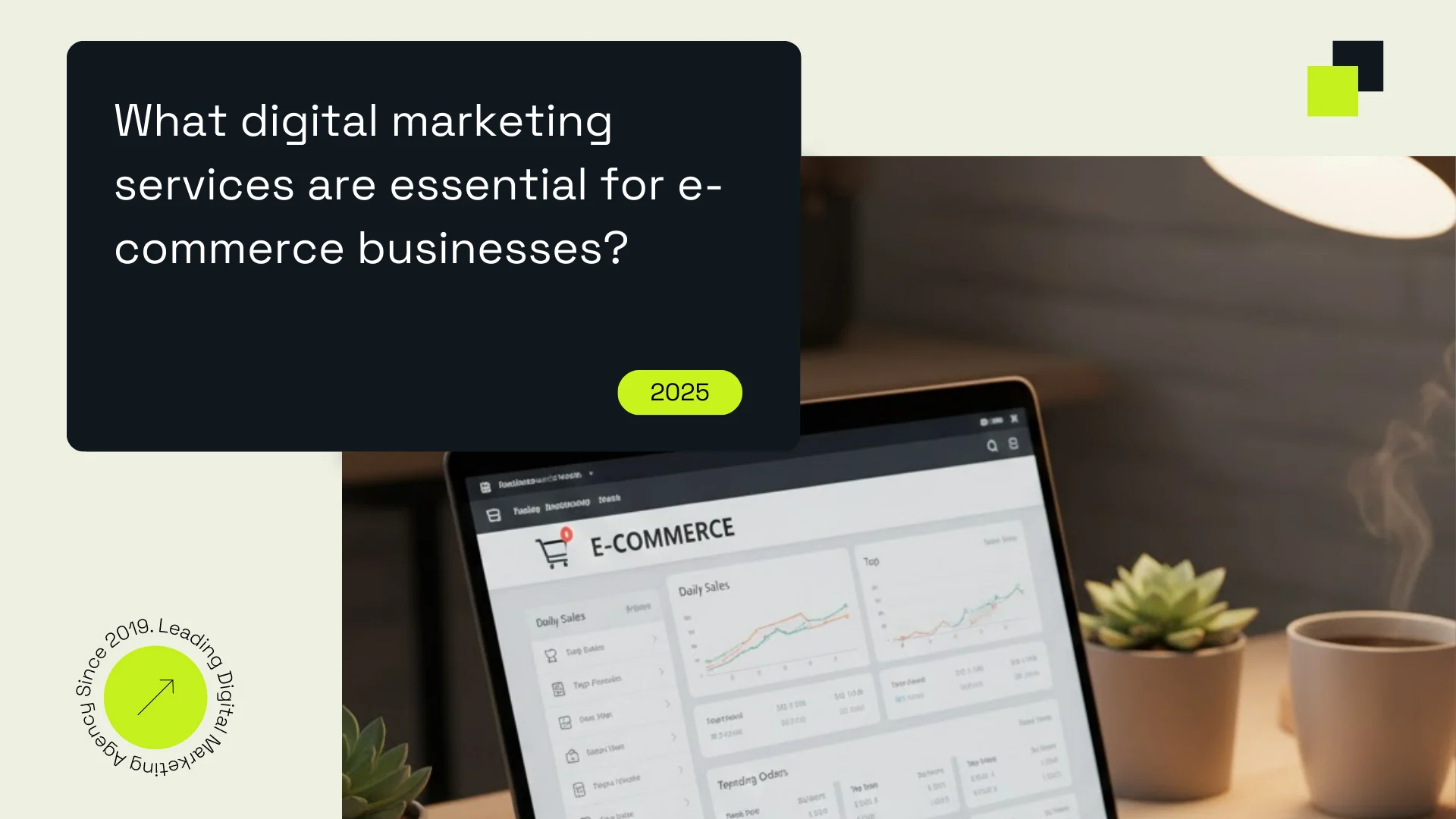 must-have digital marketing services for e-commerce websites